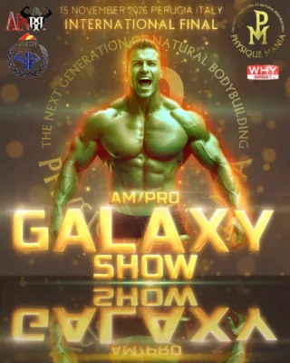 AINBB et PHYSIQUE MANIA – GALAXY SHOW – PERUGIA (Italie)